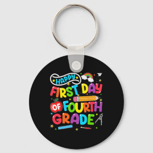 Happy First Day Of 4th Grade Ck To School Teachers Keychain