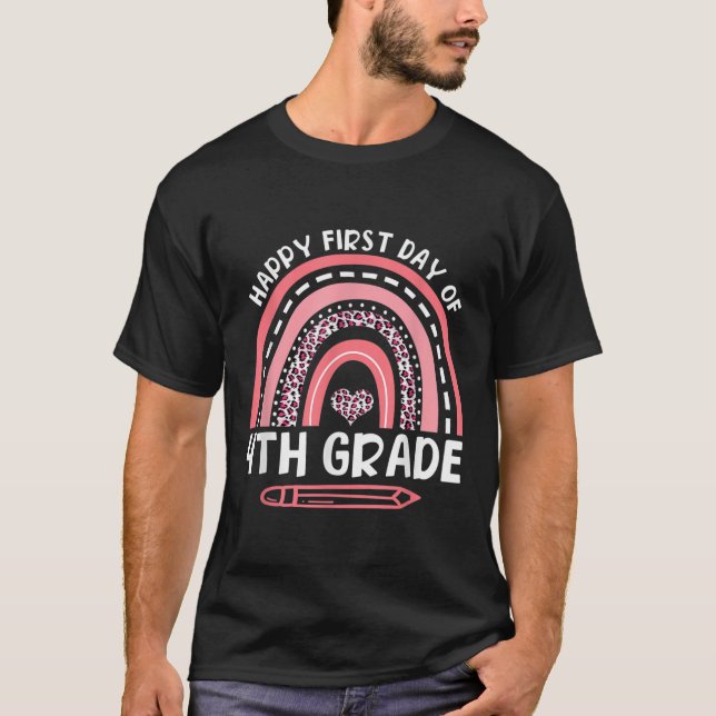 Happy First Day Of 4th Grade Leopard Rainbow First T-Shirt (Front)