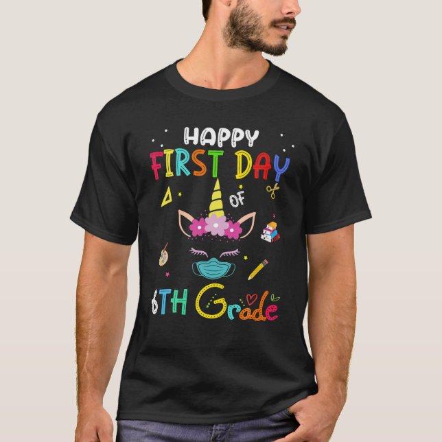 Happy First Day Of 6Th Grade Virtual School Unicor T-Shirt (Front)