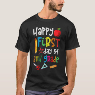 Happy First Day Of 8th Grade Pencils Teacher Back T-Shirt