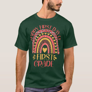 Happy First Day Of First Grade 1st Grade Back To S T-Shirt