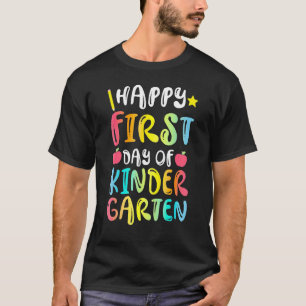 Happy First Day Of Kindergarten Back To School 1 T-Shirt