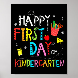 Happy First Day Of Kindergarten Back To School Tea Poster