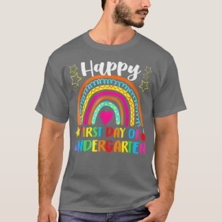 Happy First Day Of Kindergarten School Teacher Rai T-Shirt