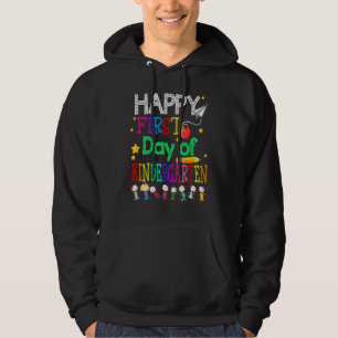 Happy First Day Of Kindergarten School Teacher Stu Hoodie