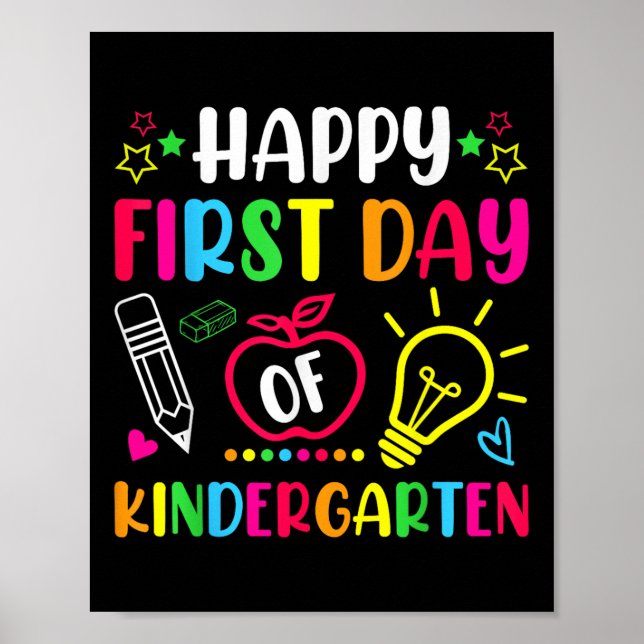 Happy First Day Of Kindergarten Teacher Kids Back  Poster (Front)
