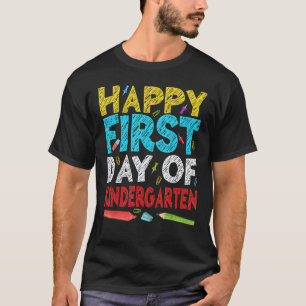 Happy First Day Of Kindergarten Teacher Student Ba T-Shirt