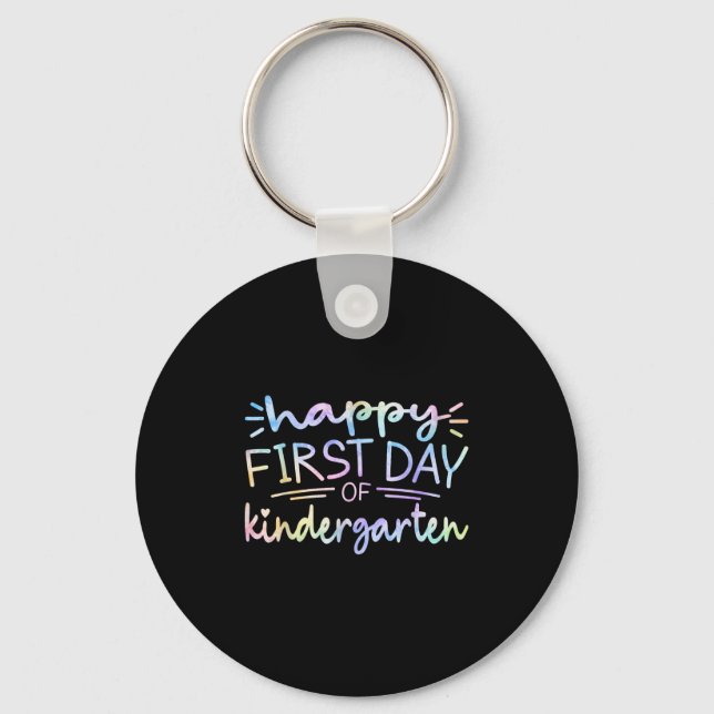 Happy First Day Of Kindergarten Teacher Tie Dye Gi Keychain (Front)