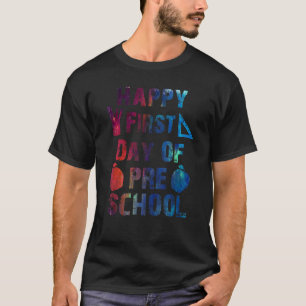 Happy First Day Of Preschool Back To School For Bo T-Shirt