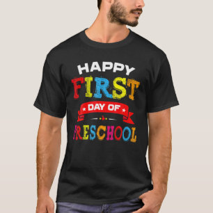 Happy First Day Of Preschool Teacher Students Kids T-Shirt