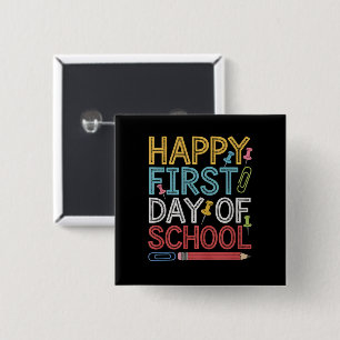 Happy First Day Of School Back To School 2 Inch Square Button