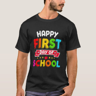 Happy First Day Of School Back To School  Design T-Shirt