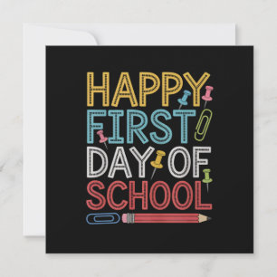 Happy First Day Of School Back To School  Invitation