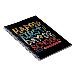 Happy First Day Of School Back To School  Notebook