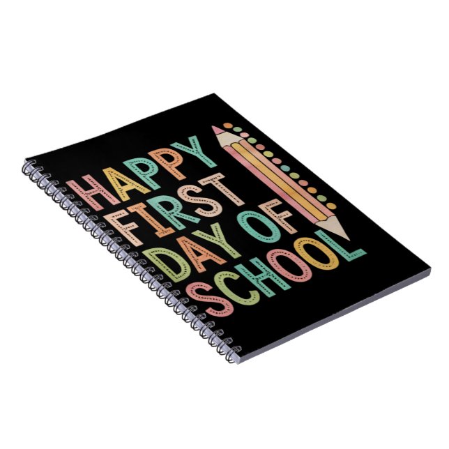 Happy First Day of School Back to School Notebook (Right Side)