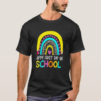 Happy First Day Of School Back To School Rainbow T-Shirt