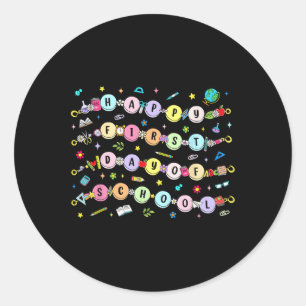 Happy First Day Of School Bracelet Back To School Classic Round Sticker