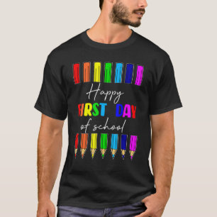 Happy First Day of School For Teachers Coloured Pe T-Shirt
