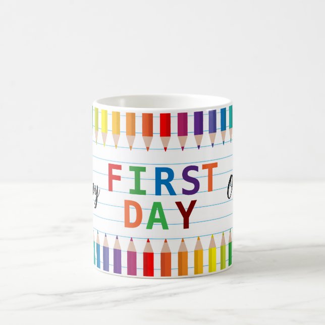 Happy First Day of School Mug – Fun Back to School (Centre)