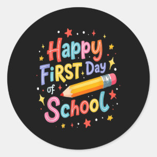 Happy First Day Of School Pencil Cute Colourful De Classic Round Sticker