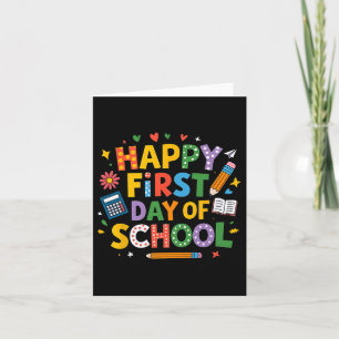 Happy First Day Of School Pencil Teacher Kids Back Card