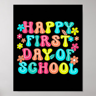 Happy First Day Of School Pencil Teacher Kids Back Poster