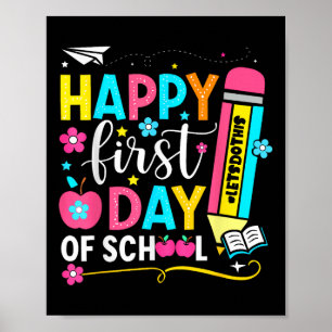 Happy First Day Of School Pencil Teacher Kids Back Poster