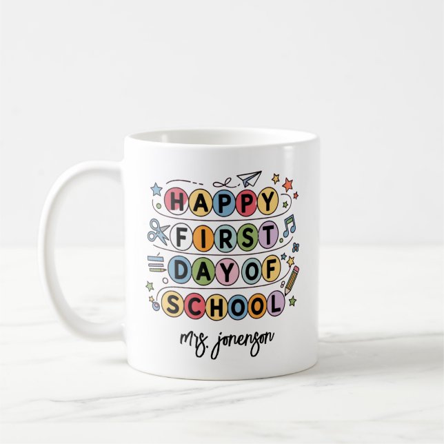 Happy First Day of School Personalized Name Coffee Mug (Left)
