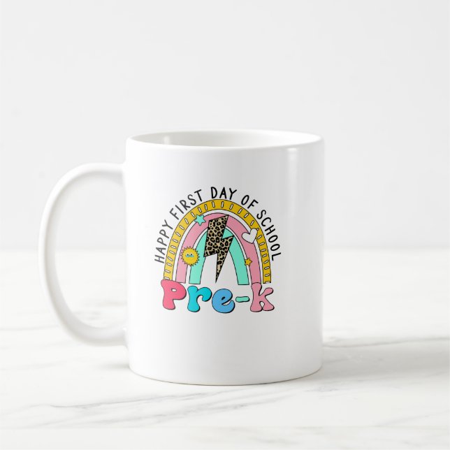 happy first day of school pre-k rainbow coffee mug (Left)