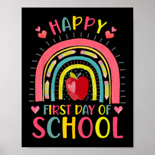Happy First Day Of School Rainbow Teacher Byck To  Poster
