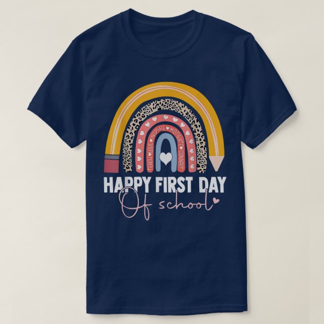 Happy First Day Of School Shirt For Student Teache (Design Front)