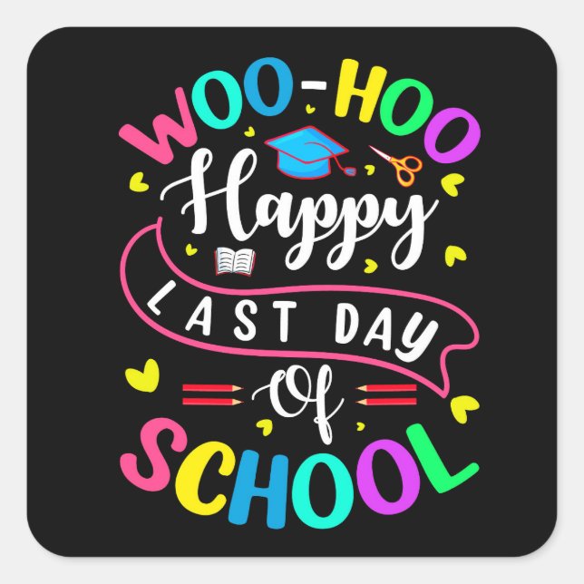 Happy First Day of School Square Sticker (Front)