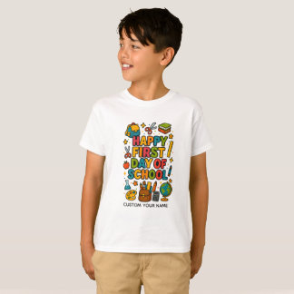 Happy first day of school T-Shirt