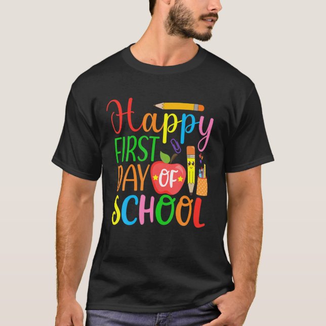 Happy First Day Of School Teacher And Student Back T-Shirt (Front)