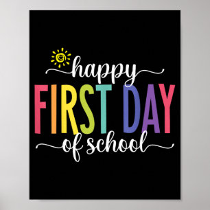 Happy First Day of School Teacher Kids Back to Poster