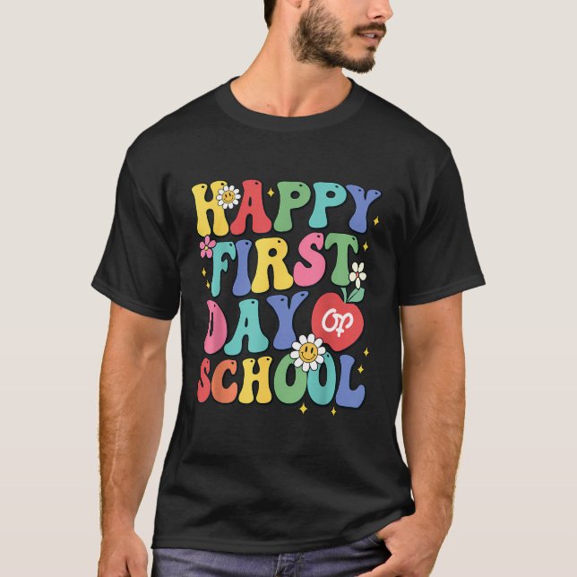 Happy First Day Of School Teachers Kids Boys Back  T-Shirt (Front)
