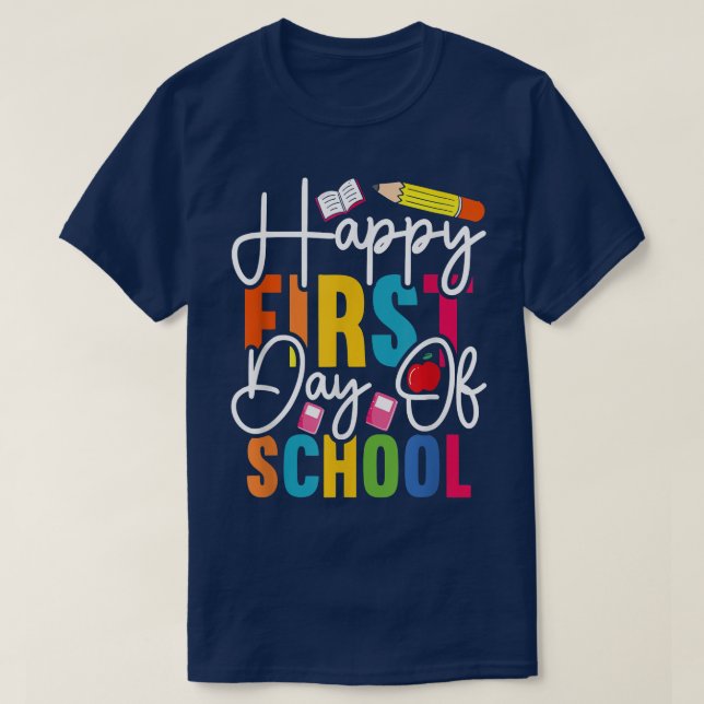 Happy First Day of School Teachers Vibes Students  T-Shirt (Design Front)