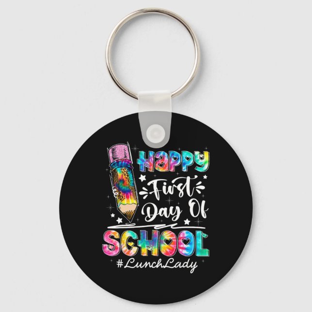 Happy First Day Of School Team Lunch Lady Back To  Keychain (Front)