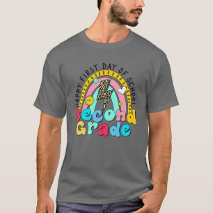 Happy First Day Of School Team Second Grade Teache T-Shirt
