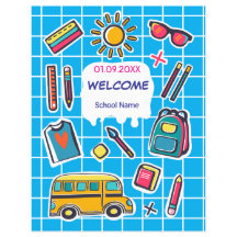 Happy First Day Of School WELCOME