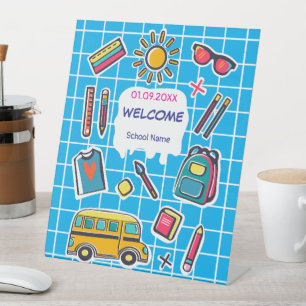 Happy First Day Of School WELCOME Pedestal Sign