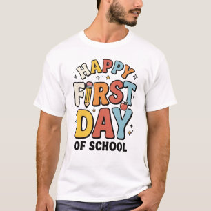 Happy First Day of Shcool Cute Back to School T-Shirt