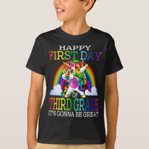 Happy First Day Of Third Grade  T-Shirt
