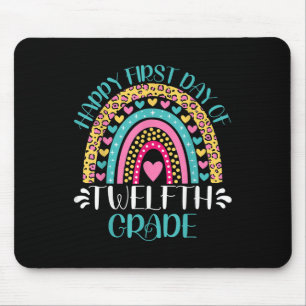 Happy First Day Of Twelfth Grade 12th Grade Back T Mouse Pad