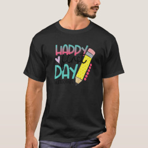 Happy First Day School Let's Do This Welcome Back T-Shirt