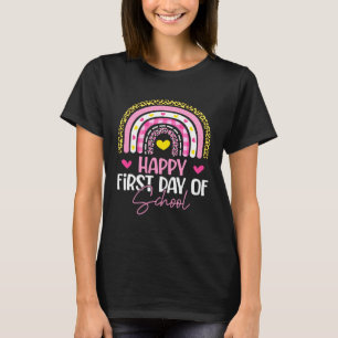 Happy First Day School Rainbow Welcome Back To Sch T-Shirt