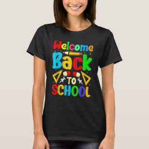 Happy First Day School Welcome Back To School Cute T-Shirt
