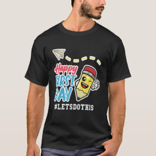 Happy First Day Teacher Back To School Teacher App T-Shirt