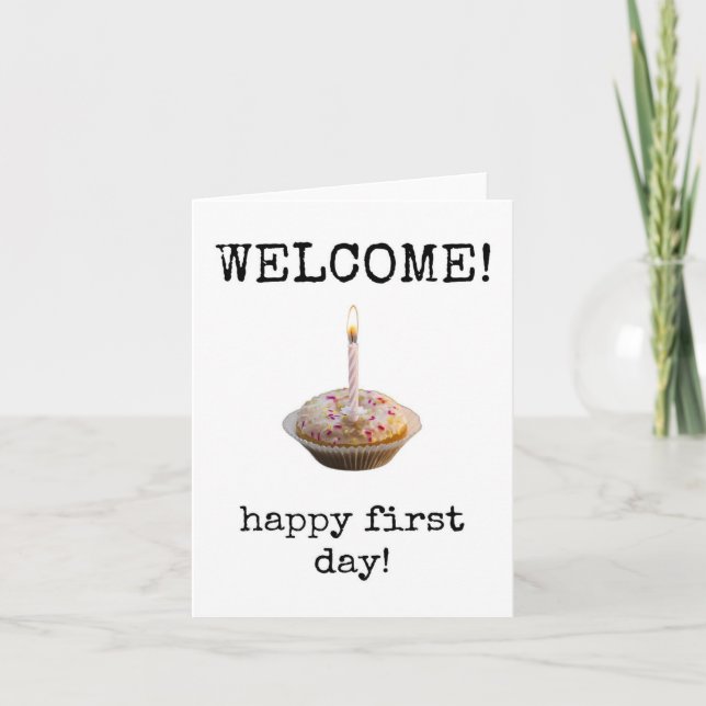 Happy First Day, Welcome to the Team Card (Front)