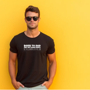 Happy First Father’s Day black white letter humor T-Shirt